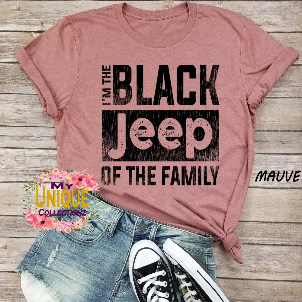 I'm The Black Jeep Of The Family Shirt, Jeep Shirt
